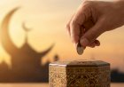 रमज़ान के महीने में ज़कात और सदक़ा की अहमियत